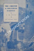 The Chester & Holyhead Railway  by DUNN, J.M. 